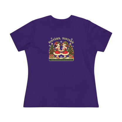 Sisters, Sisters (Brunette Sisters) There Were Never Such Devoted Sisters! 👭🏽🎄 Women's Softstyle Tee - Whippie's