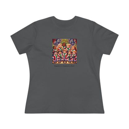 Happiness is Singing in a Choir - Women's Tee - Whippie's
