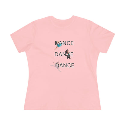 DANCE, DANCE, DANCE - Women's Tee - Triple the Dance, Triple the Fun! - Whippie's