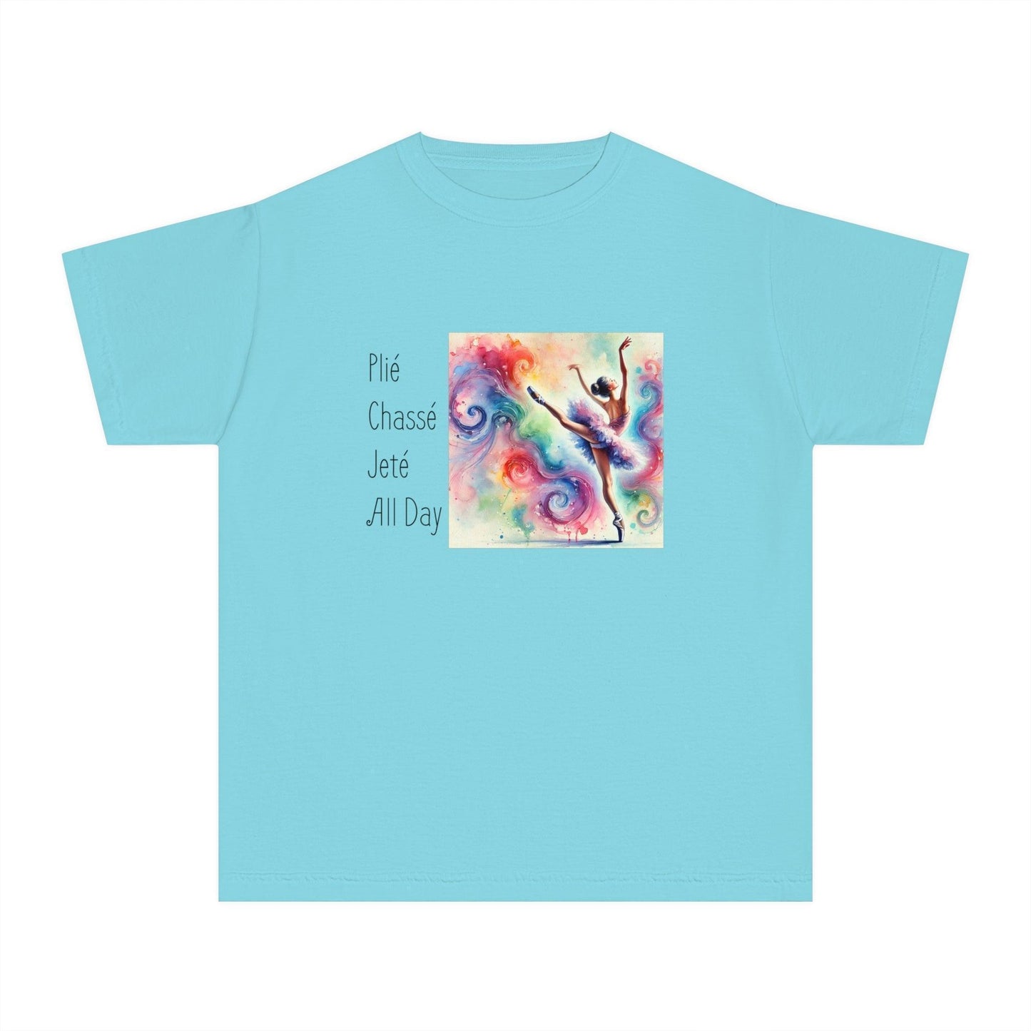 🩰 Plié Chassé Jeté All Day 💃 Youth Midweight Tee ✨ - Whippie's