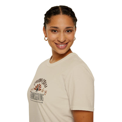 Thanksgiving Cousin Crew - Gobble 'Til You Wobble with Your Favorite Cousins! 🦃🍁 Unisex T-Shirt - Whippie's