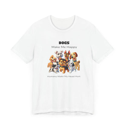 🐶 Dogs Make Me Happy 😊 Unisex Jersey Tee ✨ Pawsitive vibes only! 🐾 - Whippie's
