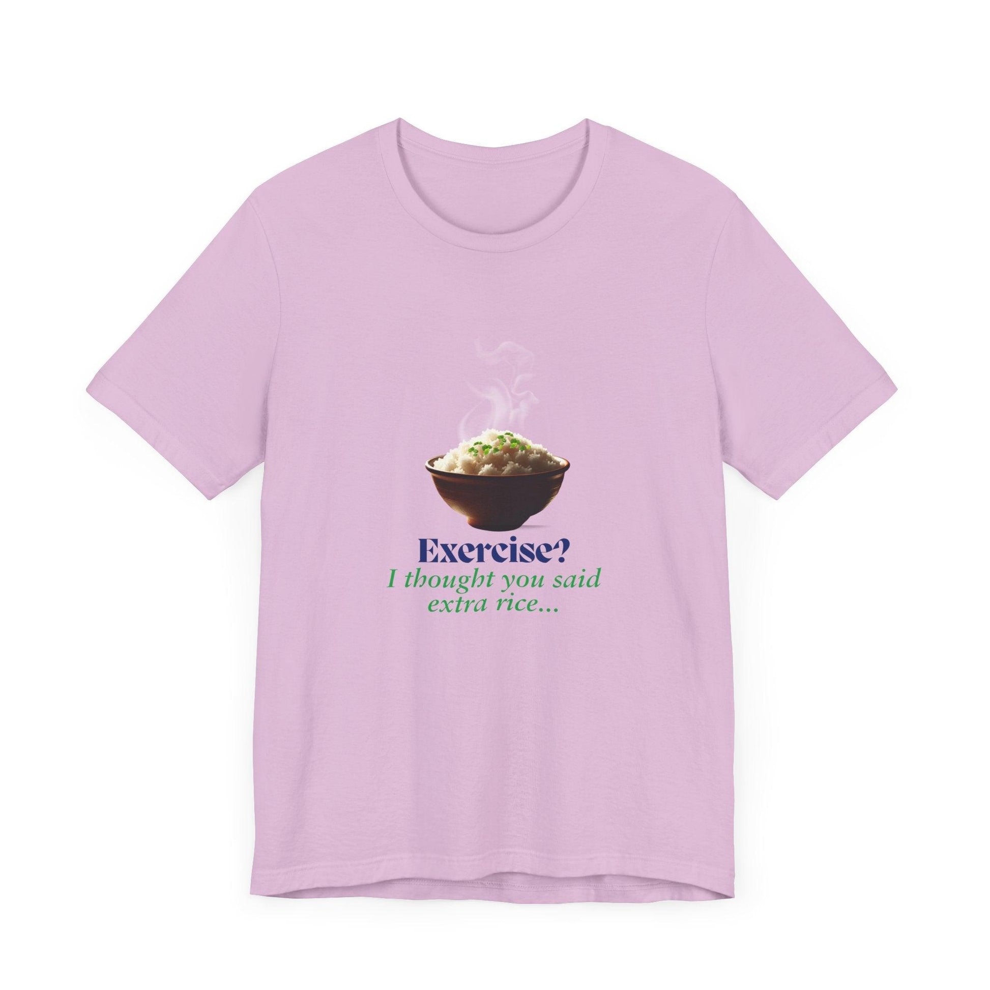 "Exercise? I Thought You Said Extra Rice!" Unisex Jersey Tee - 🍚 Fuel Your Body and Your Humor! 🍚 - Whippie's