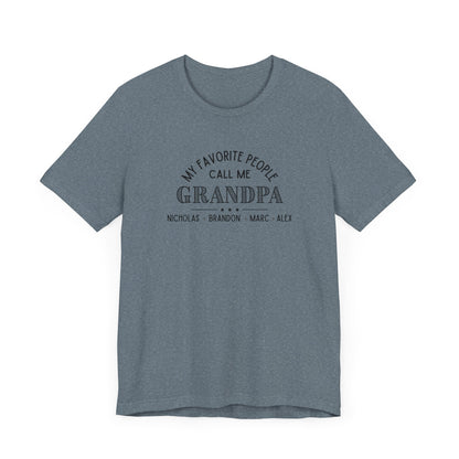My Favorite People Call Me Grandpa - Personalized Unisex Jersey Tee