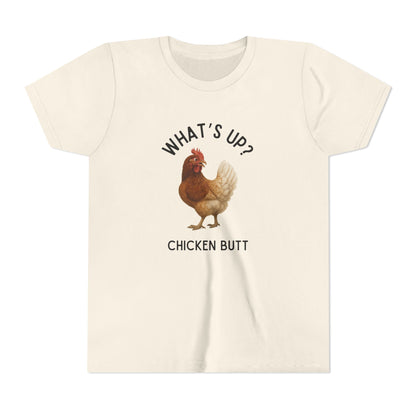 What's Up? Chicken Butt! Youth Tee - Whippie's