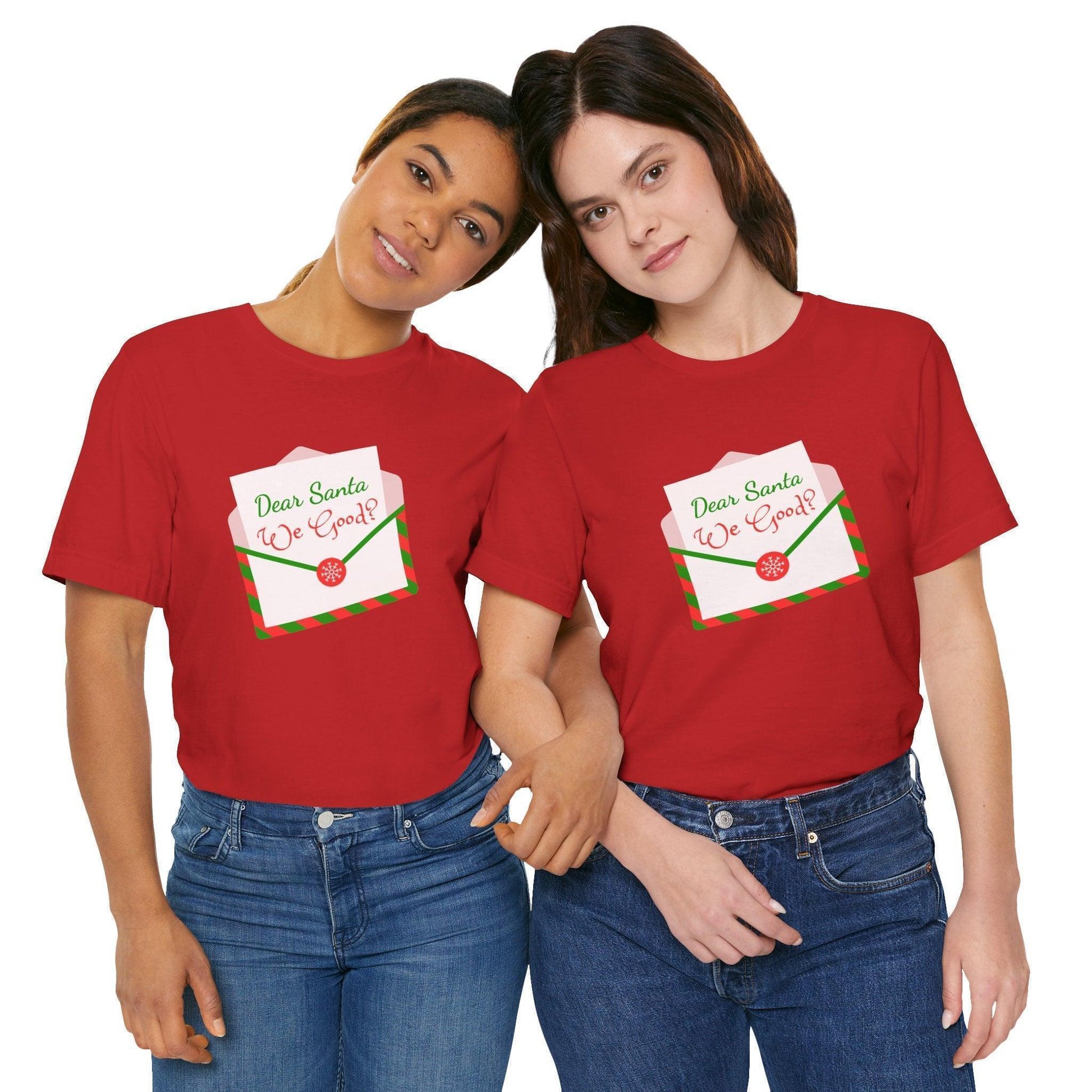🎅 Dear Santa, We Good? 💌 Unisex Jersey Tee ✨ Been naughty or nice? Santa knows! - Whippie's