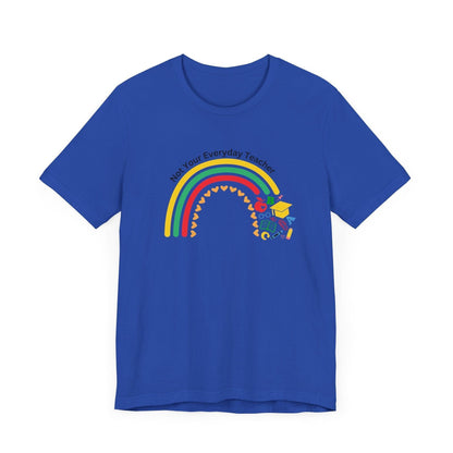 🌈 Not Your Everyday Teacher ❤️ Unisex Jersey Tee ✨ - Whippie's