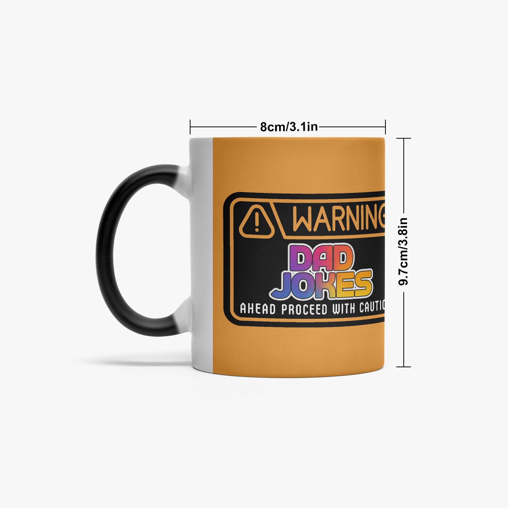 707. 11oz Warning Dad Jokes Ahead - Color Changing Magic Mug - Whippie's