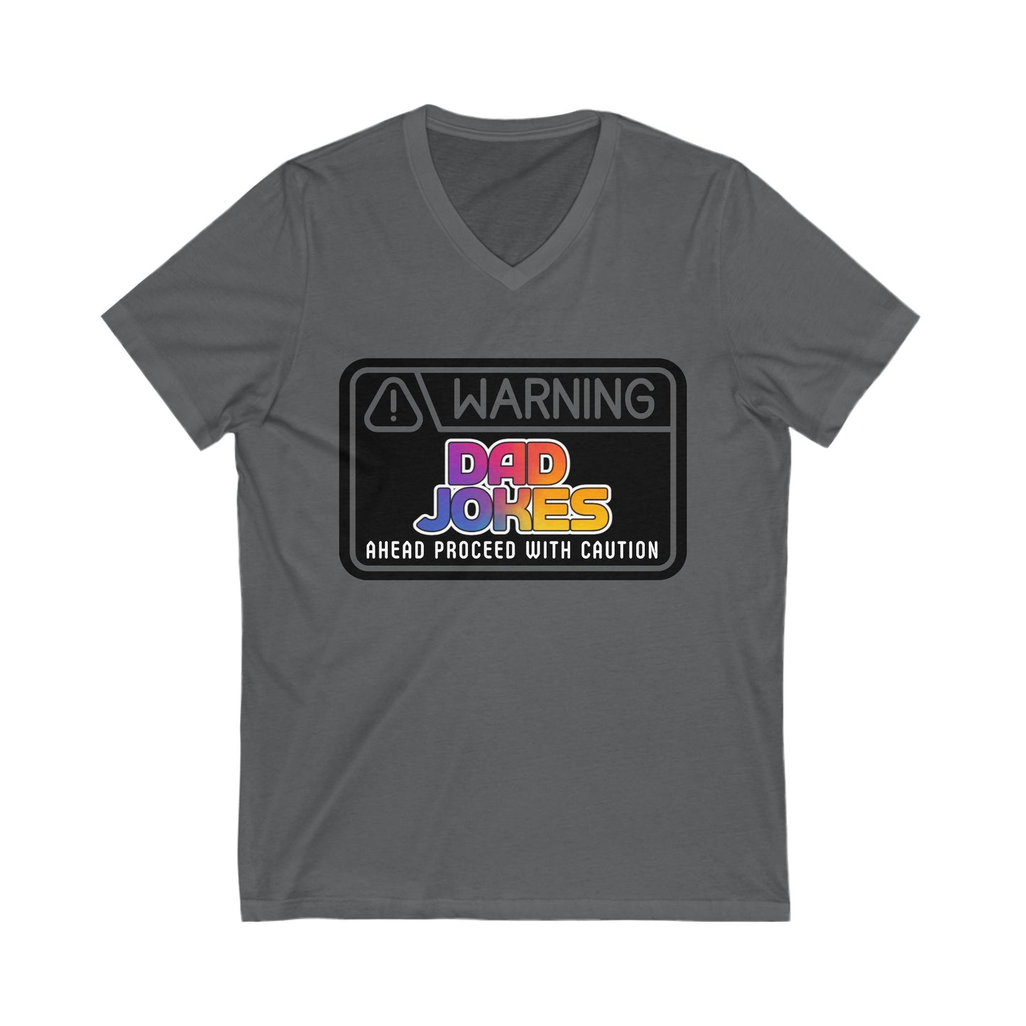Warning: Dad Jokes Ahead - Proceed with Caution V-Neck Tee