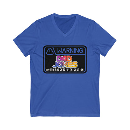 Warning: Dad Jokes Ahead - Proceed with Caution V-Neck Tee