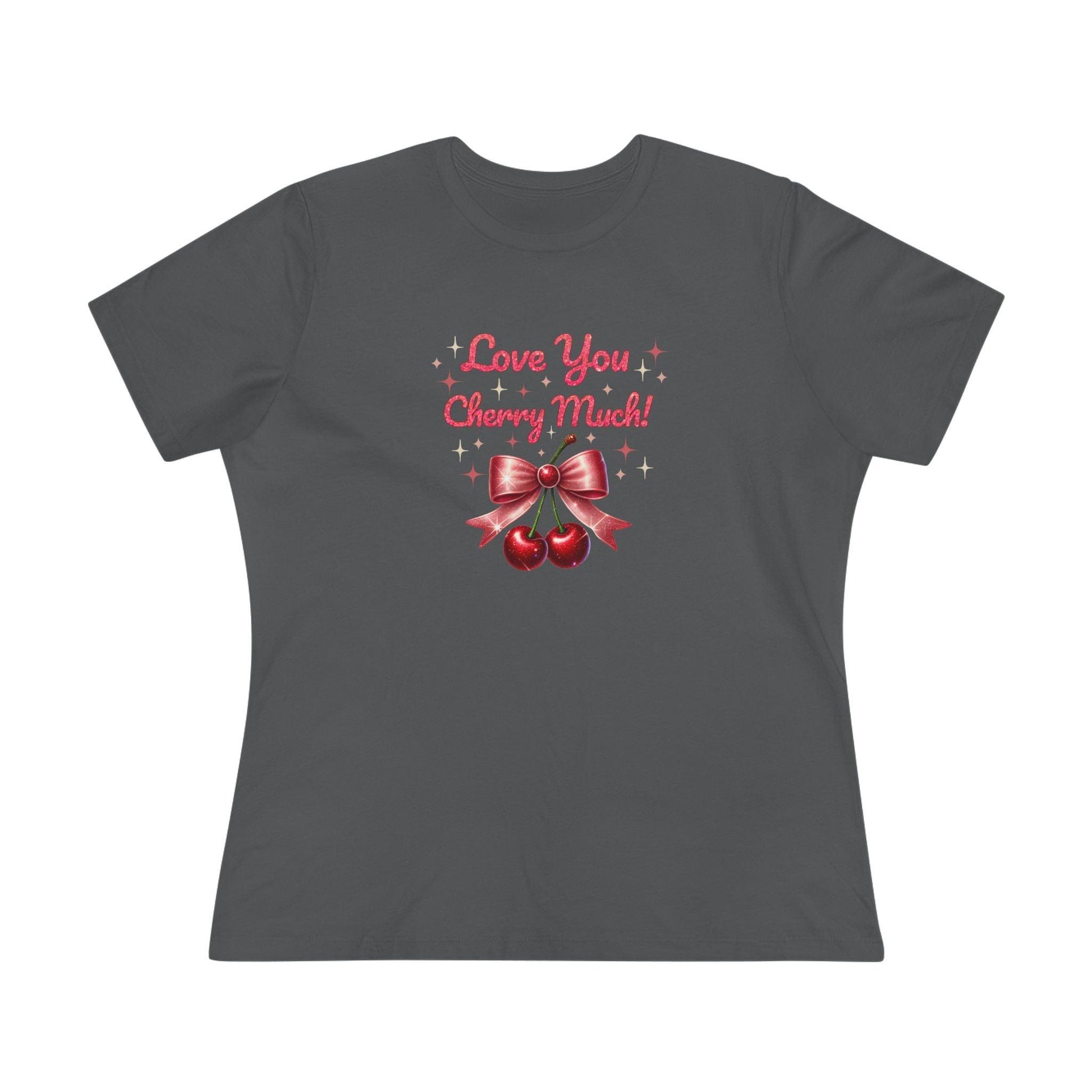 🍒 Love You Cherry Much! 🍒 Spread the Love! Women's T-shirt - Whippie's