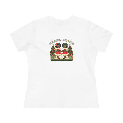 Sisters, Sisters (Black Sisters) - There Were Never Such Devoted Sisters! 👭🏿🎄 - Women's Softstyle Tee - Whippie's