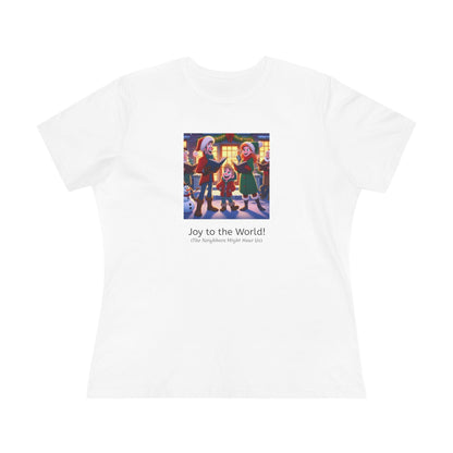 Joy to the World! (The Neighbors Might Hear Us) - Women's Tee - Whippie's