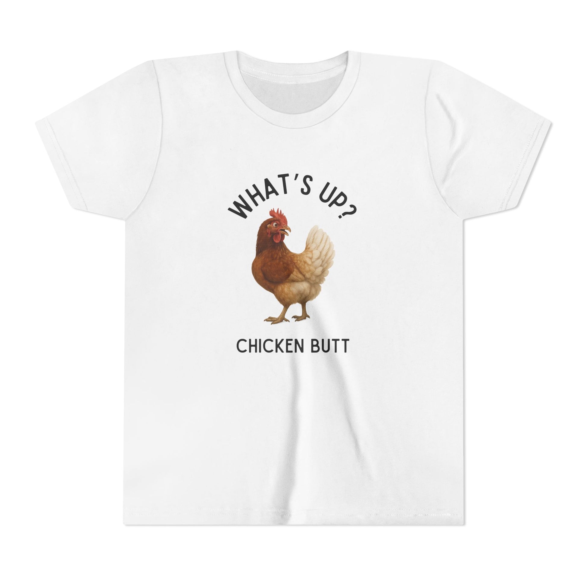 What's Up? Chicken Butt! Youth Tee - Whippie's