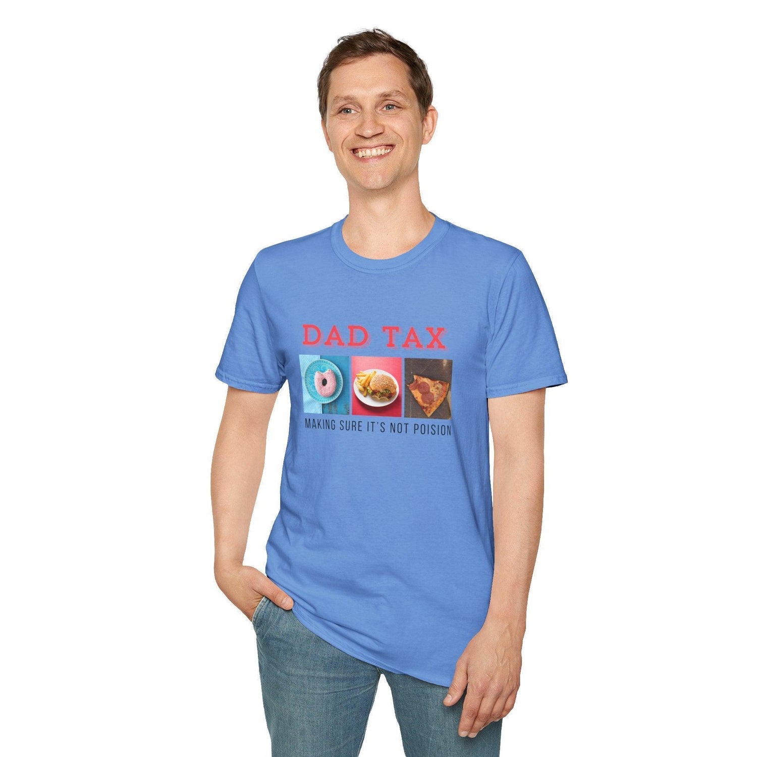 Dad Tax 🍩🍔🍕 Unisex T-Shirt - Funny Foodie Fatherhood! 😂 - Whippie's