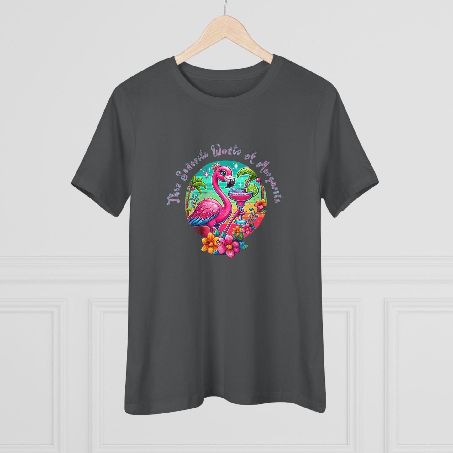 This Señorita Wants a Margarita - Women's Cotton Tee 🦩🍹 - Whippie's