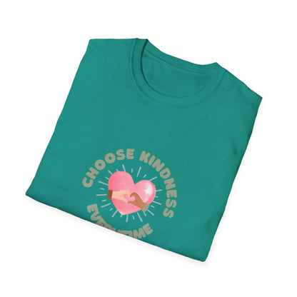 Choose Kindness Everytime - Spread the Love ❤️ - Unisex T-Shirt - Whippie's