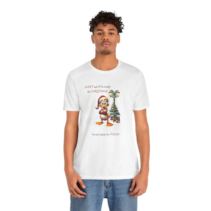 😡 Ready for Christmas? 🎄 Unisex Tee 😂 Bah Humbug! - Whippie's