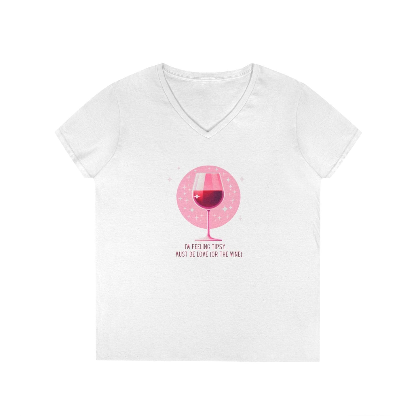 💖 I'm Feeling Tipsy... Must Be Love (or the Wine) 🍷 Ladies' V-Neck Tee ✨ Celebrate love and wine! - Whippie's