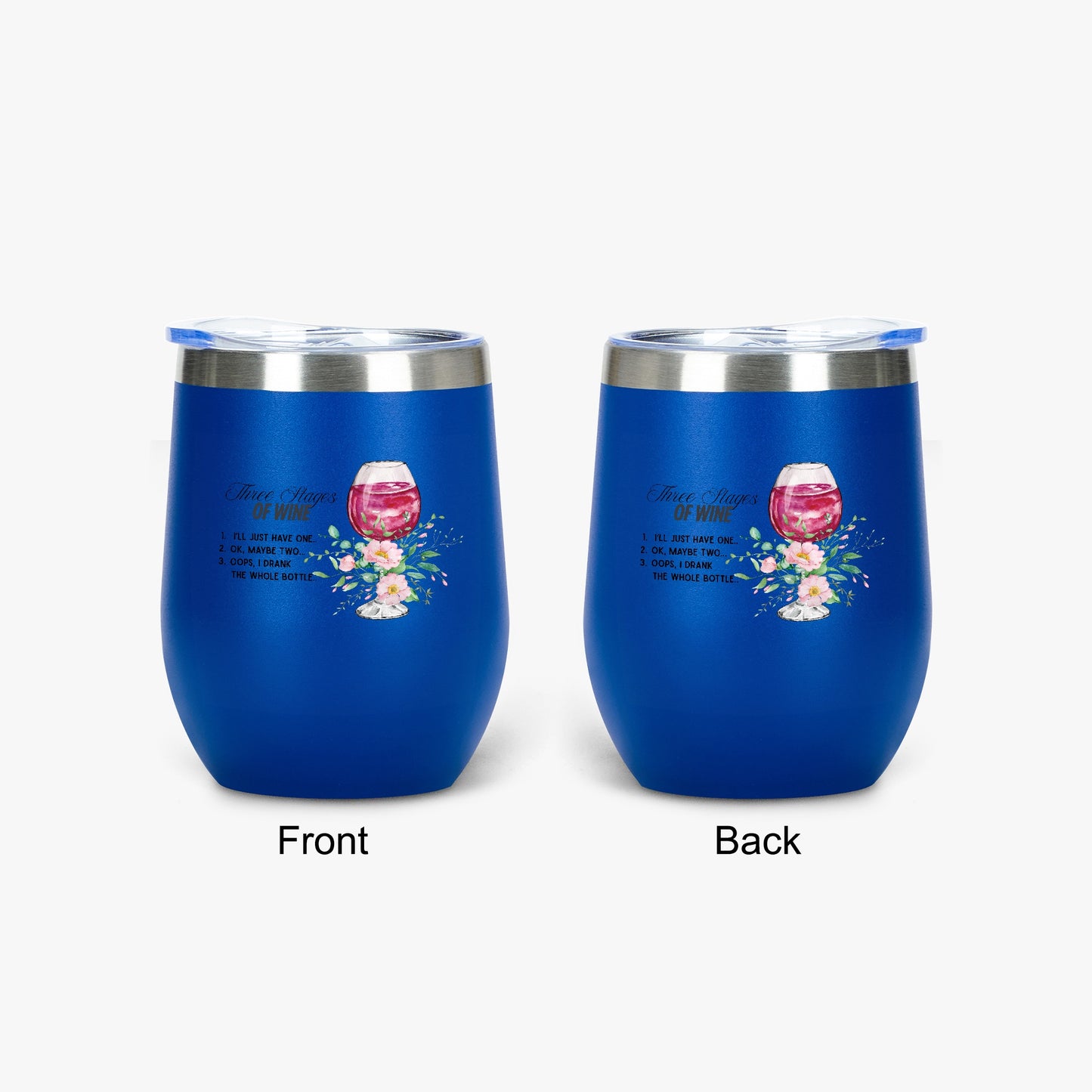 428. Three Stages of Wine 12oz Egg Shaped Insulated Tumbler - FREE Shipping! - Whippie's