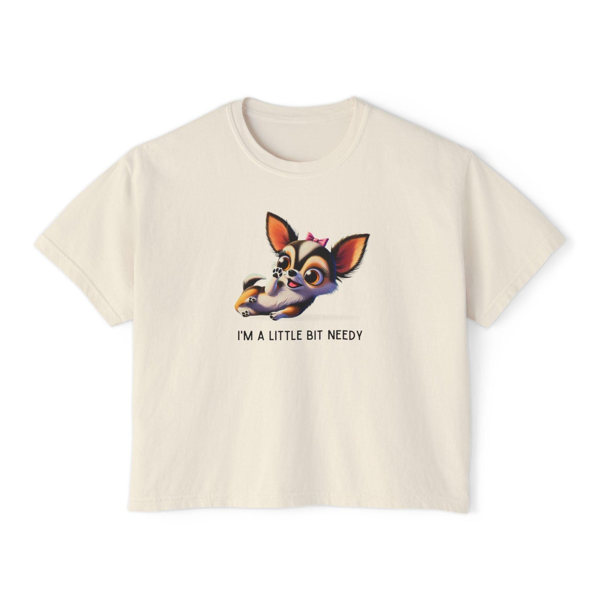 I'm a Bit Needy - Embrace Your Inner Drama Queen 🐶 Women's Boxy Crop Tee - Whippie's