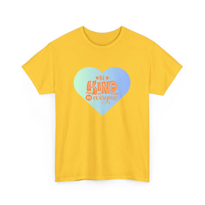 Be Kind to Everyone Unisex Heavy Cotton Tee 💙 - Whippie's