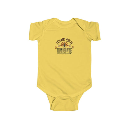Thanksgiving Friend Crew - Infant Fine Jersey Bodysuit - Whippie's