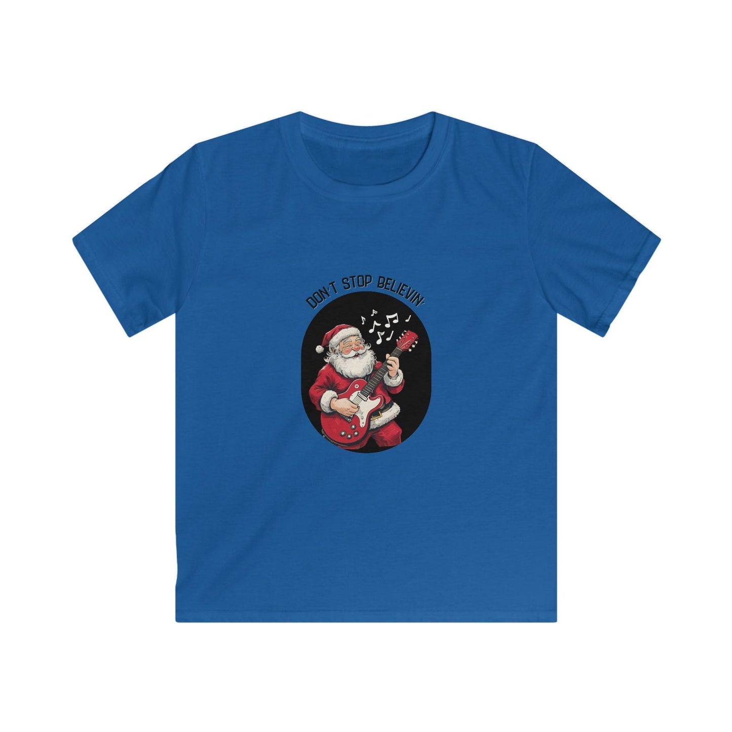 Rockin' Santa: Don't Stop Believin' in Holiday Cheer! Kids Softstyle Tee - Whippie's
