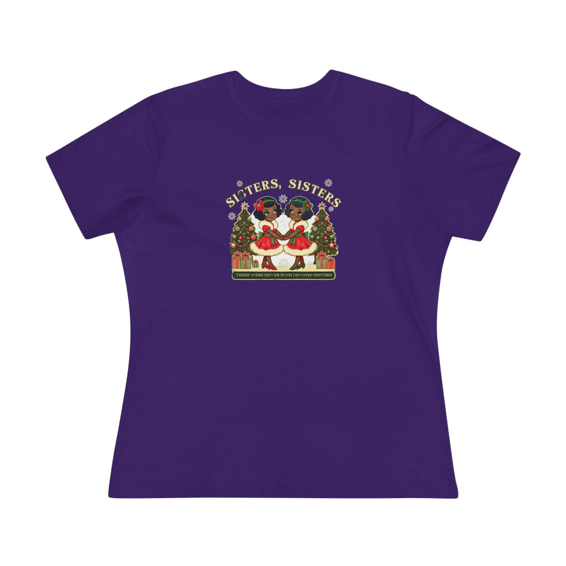 Sisters, Sisters (Black Sisters) - There Were Never Such Devoted Sisters! 👭🏿🎄 - Women's Softstyle Tee - Whippie's
