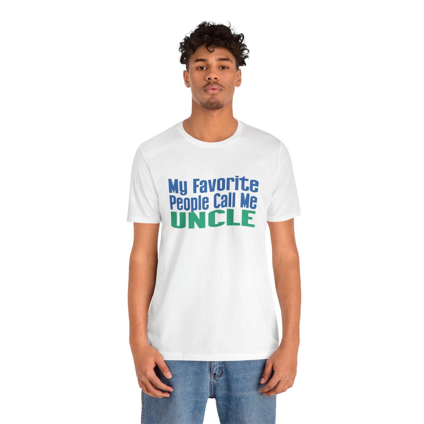 👨‍👦 My Favorite People Call Me UNCLE 💙 Unisex Tee ✨ The best uncles get promoted to favorite! - Whippie's