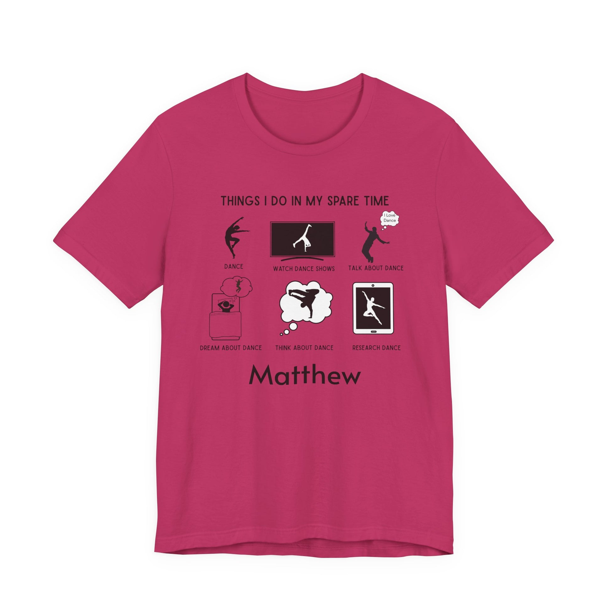 My Spare Time = Dance Time - Male Dancer - Unisex Tee - Personalizable - Whippie's