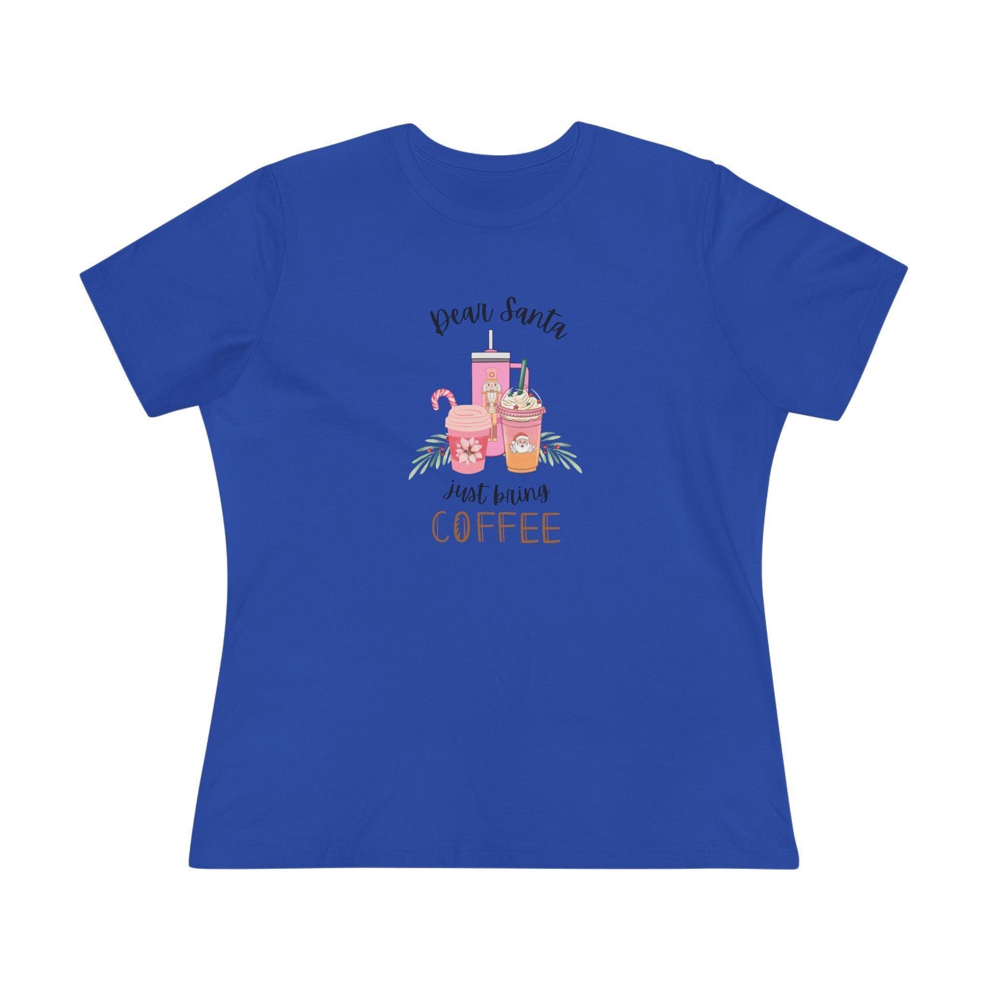 Dear Santa, just bring COFFEE - Women's Softstyle Tee - Whippie's