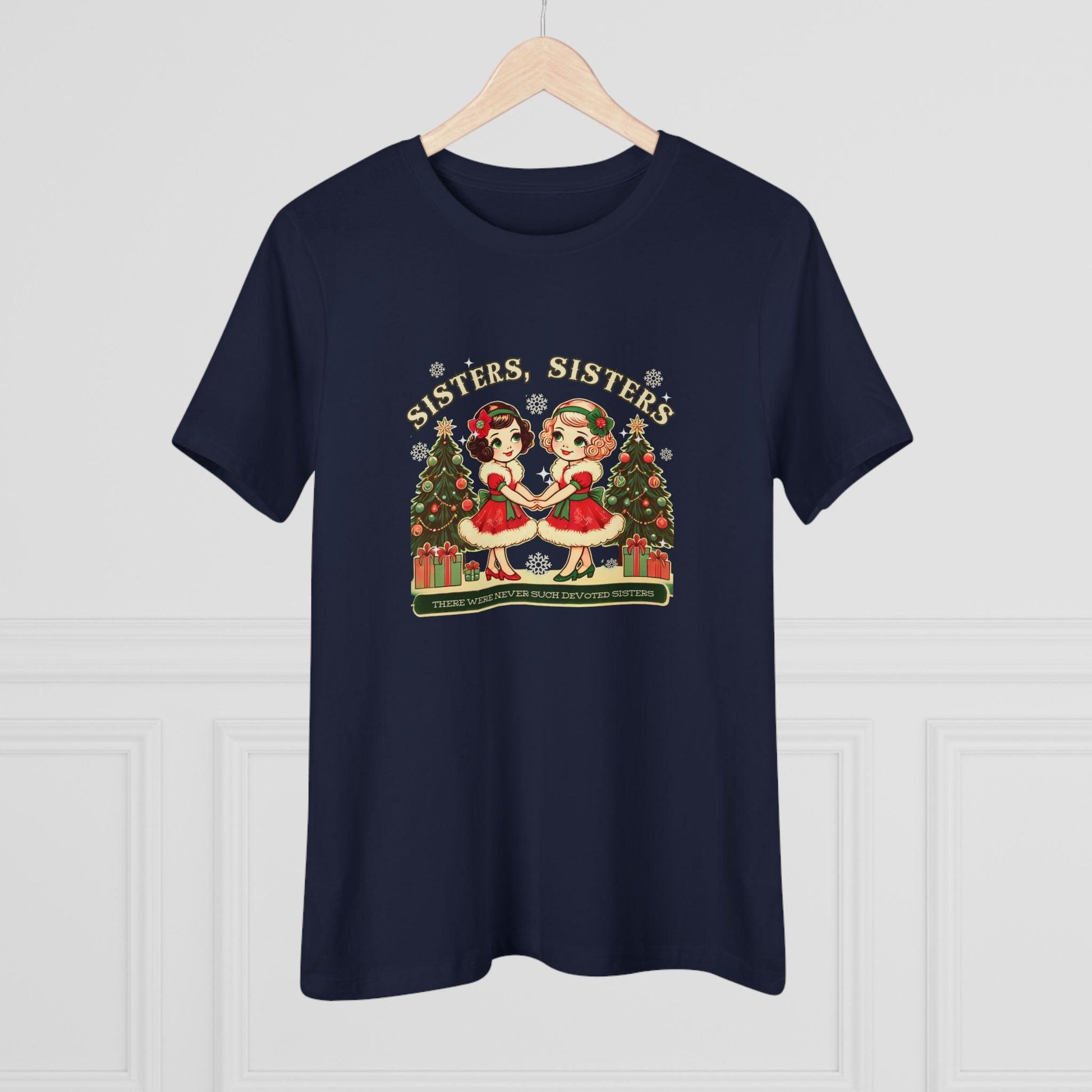 Sisters, Sisters (Blonde & Brunette Sisters) There Were Never Such Devoted Sisters! 👭🏻‍🤝‍👭🏼🎄 - Women's Softstyle Tee - Whippie's