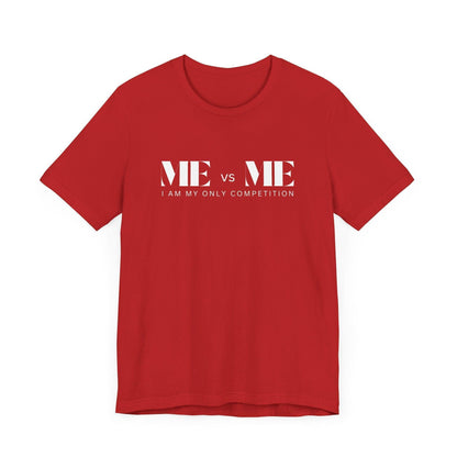 🔥 ME vs ME, I am my Only Competition 💪 Unisex Jersey Tee ✨ Challenge yourself, conquer your goals! - Whippie's