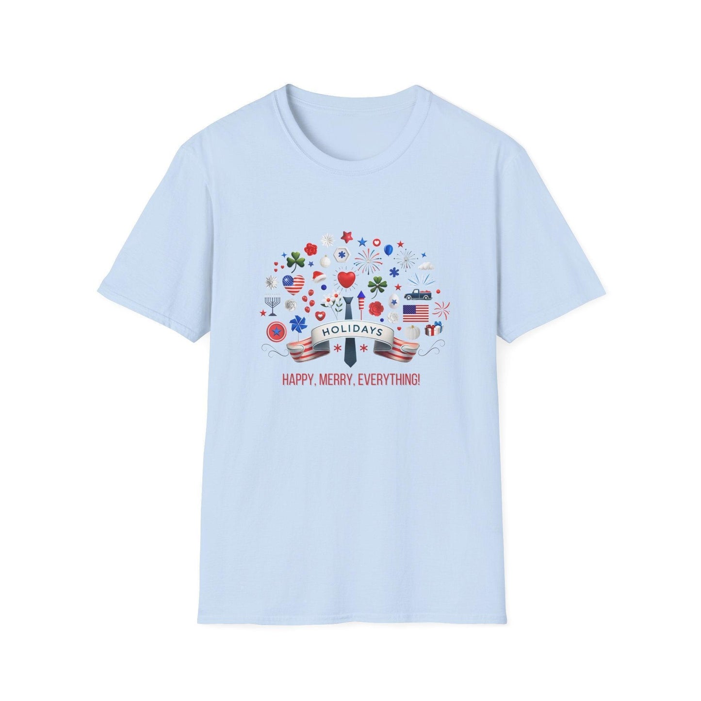 Merry Happy Everything 🎉 Unisex T-Shirt - Red, White & Blue Holiday Cheer! - Whippie's
