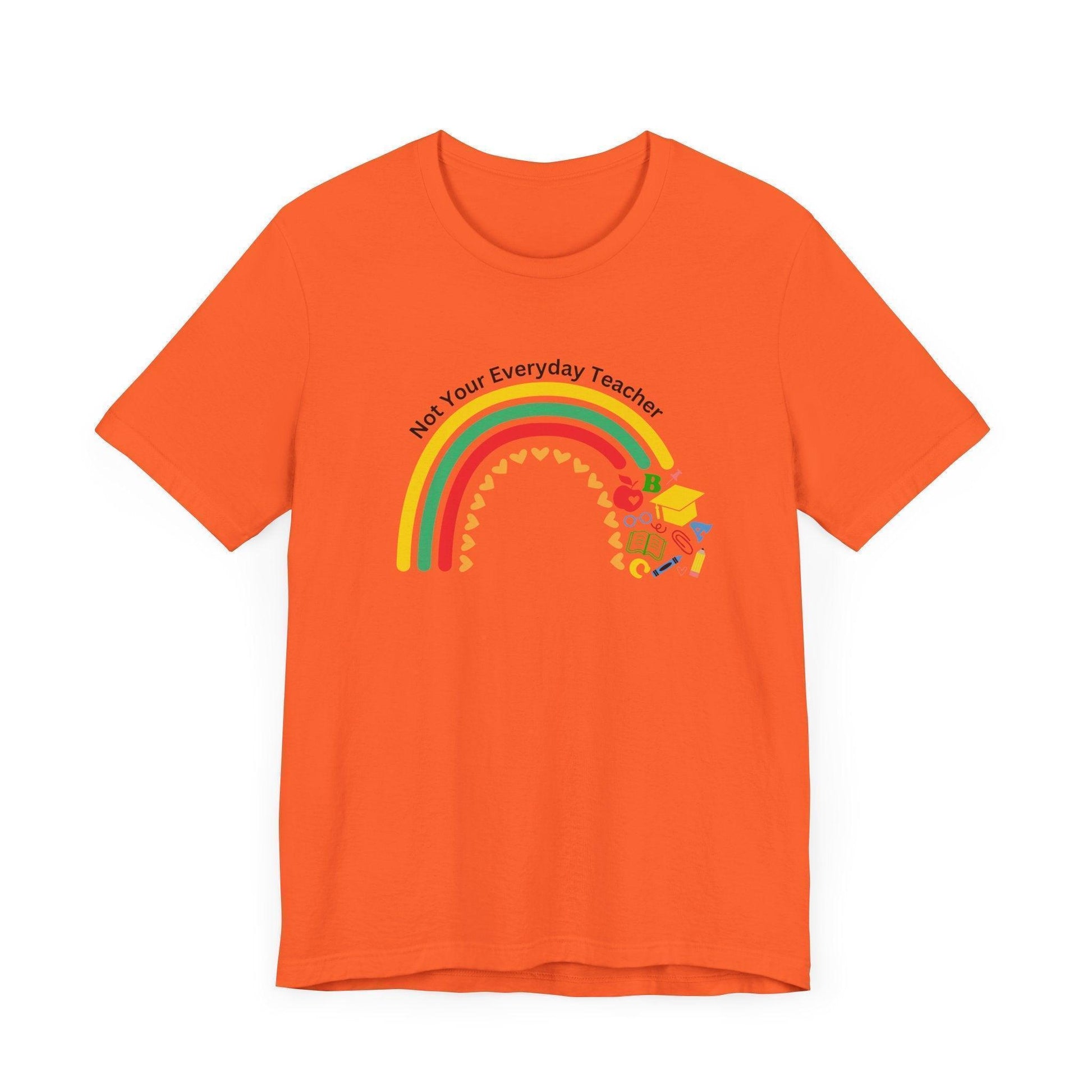 🌈 Not Your Everyday Teacher ❤️ Unisex Jersey Tee ✨ - Whippie's