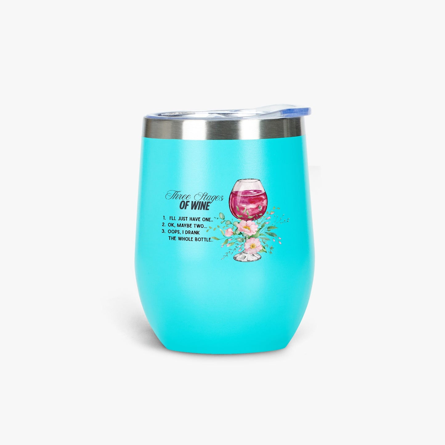 428. Three Stages of Wine 12oz Egg Shaped Insulated Tumbler - FREE Shipping! - Whippie's