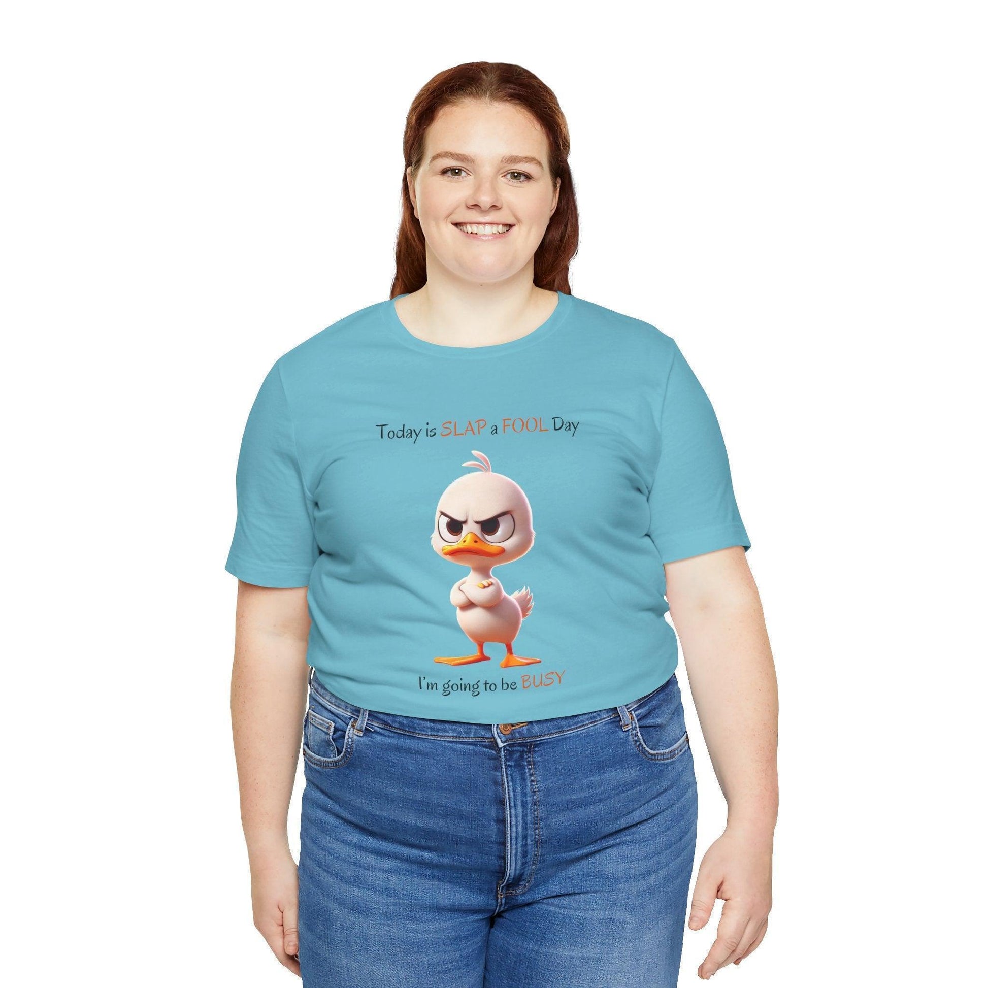 😡 Today is SLAP a FOOL Day! 🐥 Unisex Tee 😂 Warning: Grumpy duckling on the loose! - Whippie's