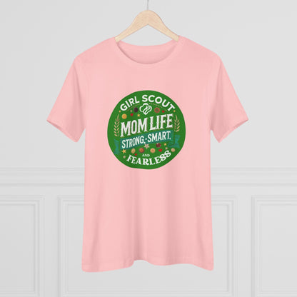 Girl Scout Mom Life - Women's Tee - Strong, Smart & Fearless! - Whippie's