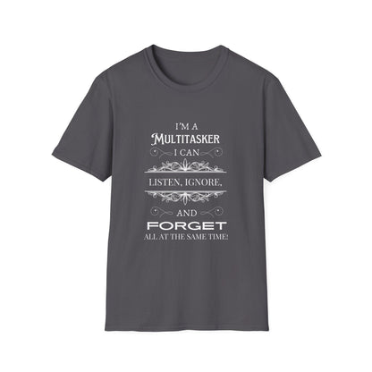 I'm a Multitasker Unisex Tee 🤯😂 - Whippie's