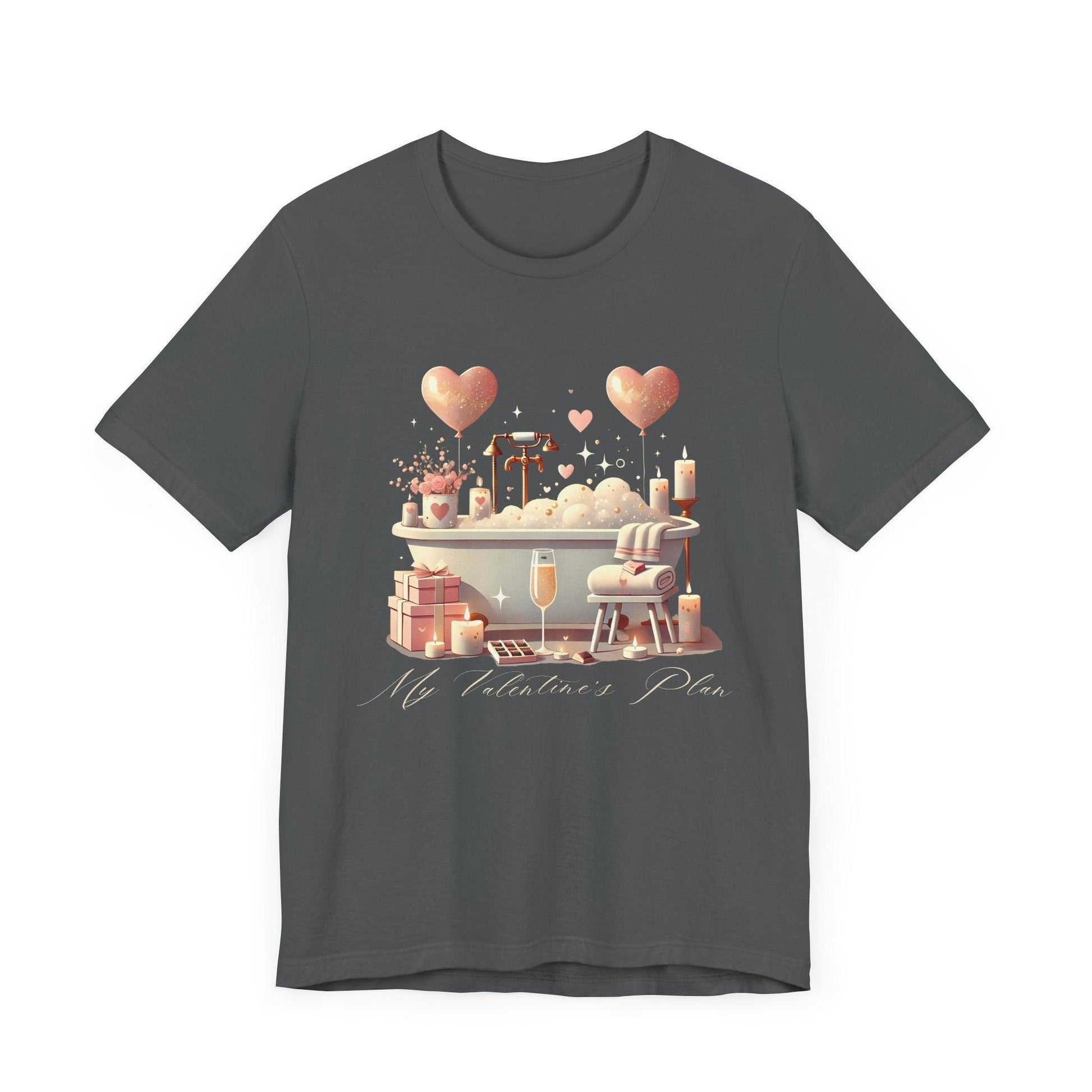 💖 My Valentine's Plan 🛁 Unisex Jersey Tee ✨ Romance, Relaxation, and a Touch of Whimsy! - Whippie's