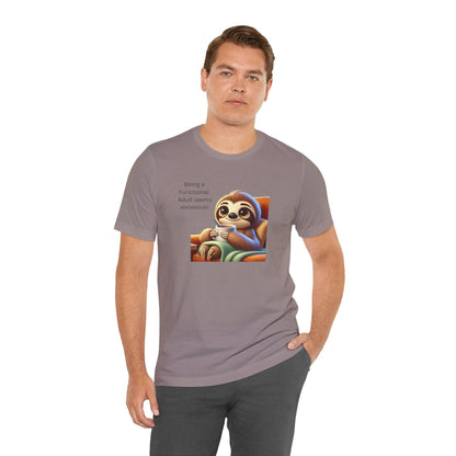 🦥 Functional Adult? Excessive! ☕ Unisex Jersey Tee ✨ - Whippie's