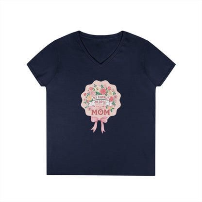 My Favorite People Call Me Mom Women's V-Neck T-Shirt - Whippie's