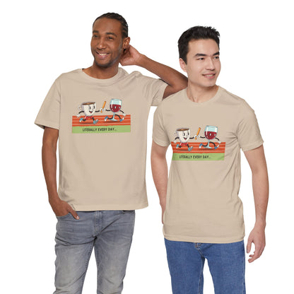 Literally Everyday Unisex Jersey Tee - ☕🏃‍♀️🍷 From Coffee to Cocktails: It's a Relay Race! 🍷🏃‍♀️☕