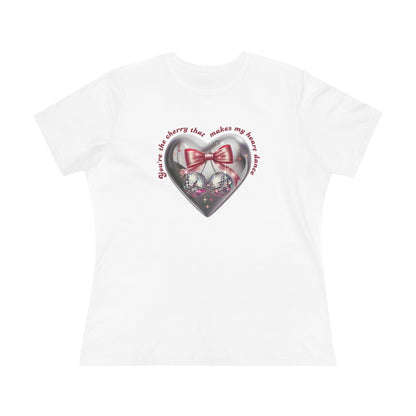🍒 You're the Cherry that Makes My Heart Dance 🍒 Women's T-shirt - Whippie's
