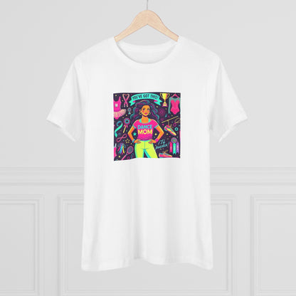 Dance Mom Magic (Latina Mom) - A Colorful Celebration 💃🌈 - Women's Softstyle Tee - Whippie's