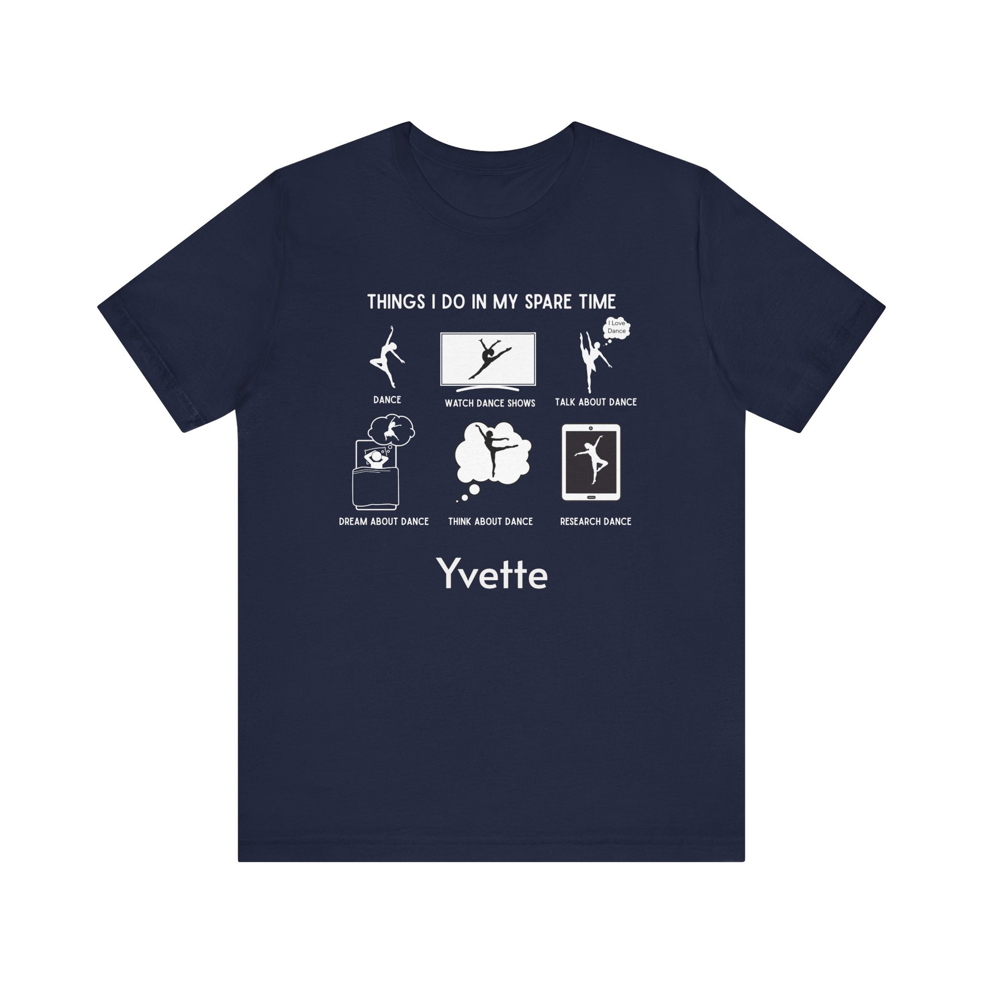 My Spare Time = Dance Time - Female Dancer - Unisex Tee - Personalizable - Whippie's