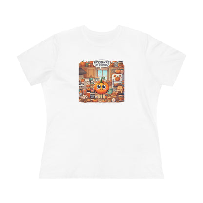 Pumpkin Spice Everything Women’s Fall T-Shirt