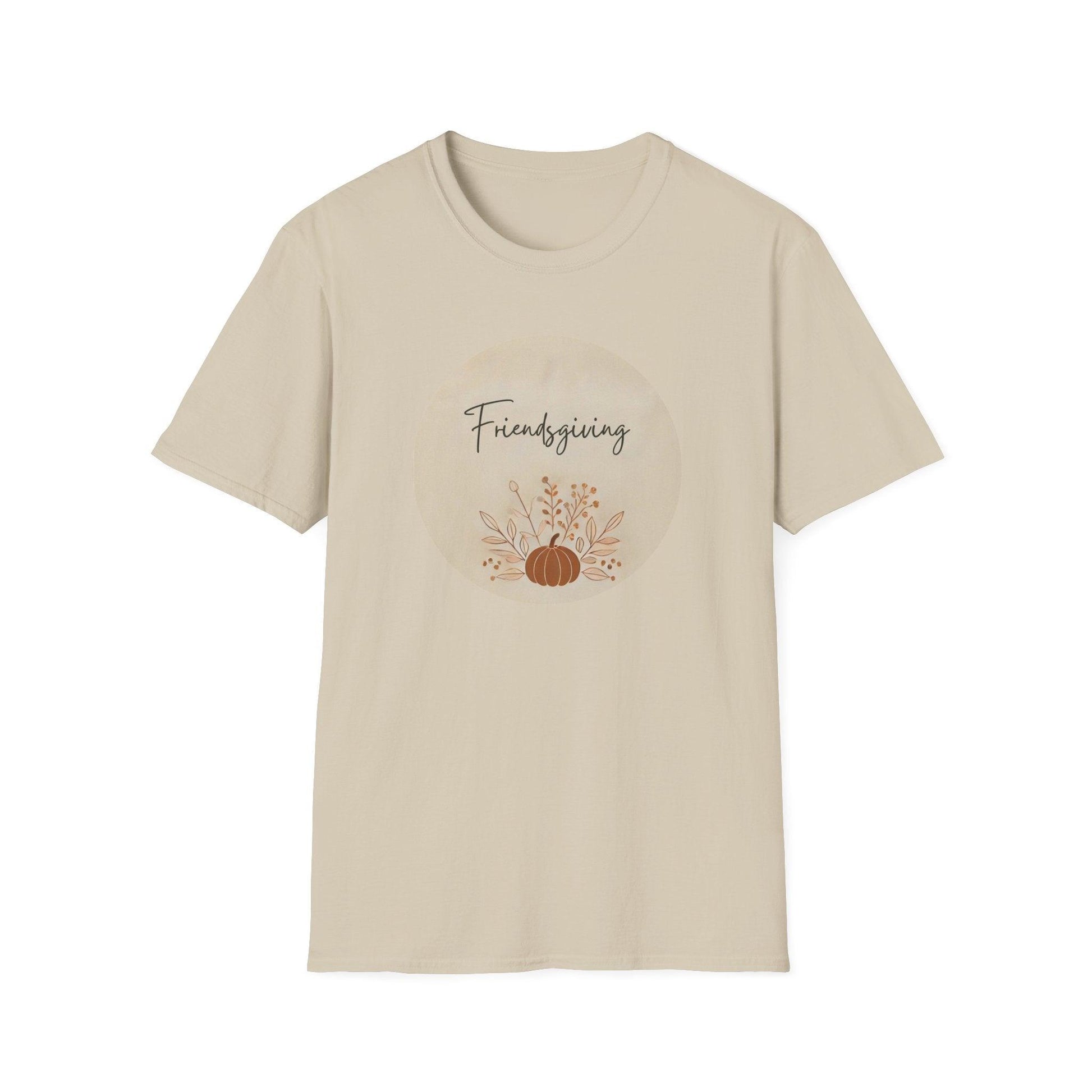 Friendsgiving Vibes - Gather & Give Thanks! 🍂🍁 - Unisex T-Shirt - Whippie's