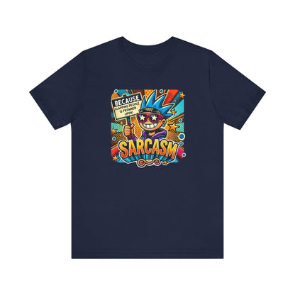 🎭 Sarcasm: It's Better Than Slapping 😉 Unisex Jersey Tee ✨ - Whippie's